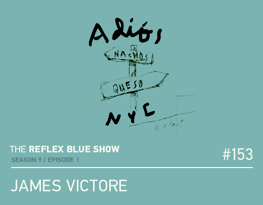 James Victore on The Reflex Blue Show