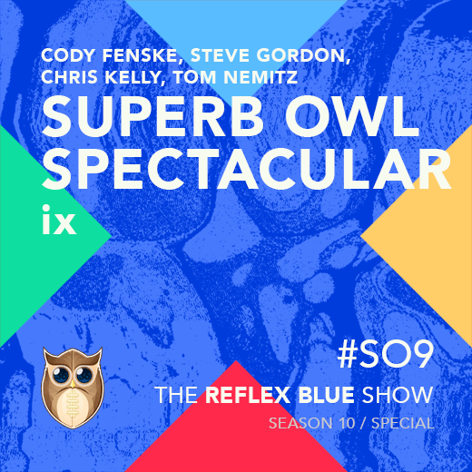 Superb Owl Spectacular IX